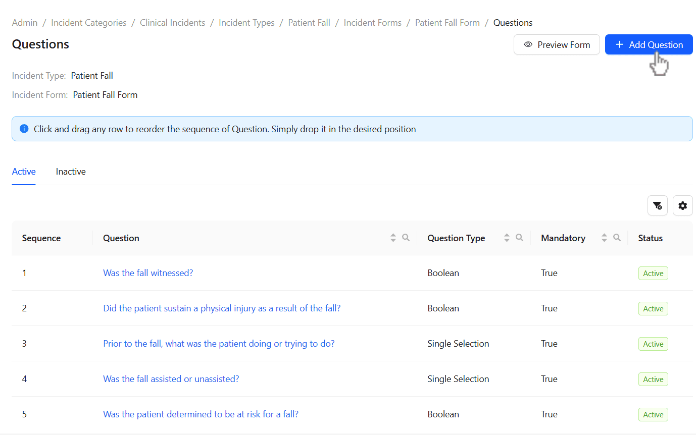 Configure question order, requirement, and status