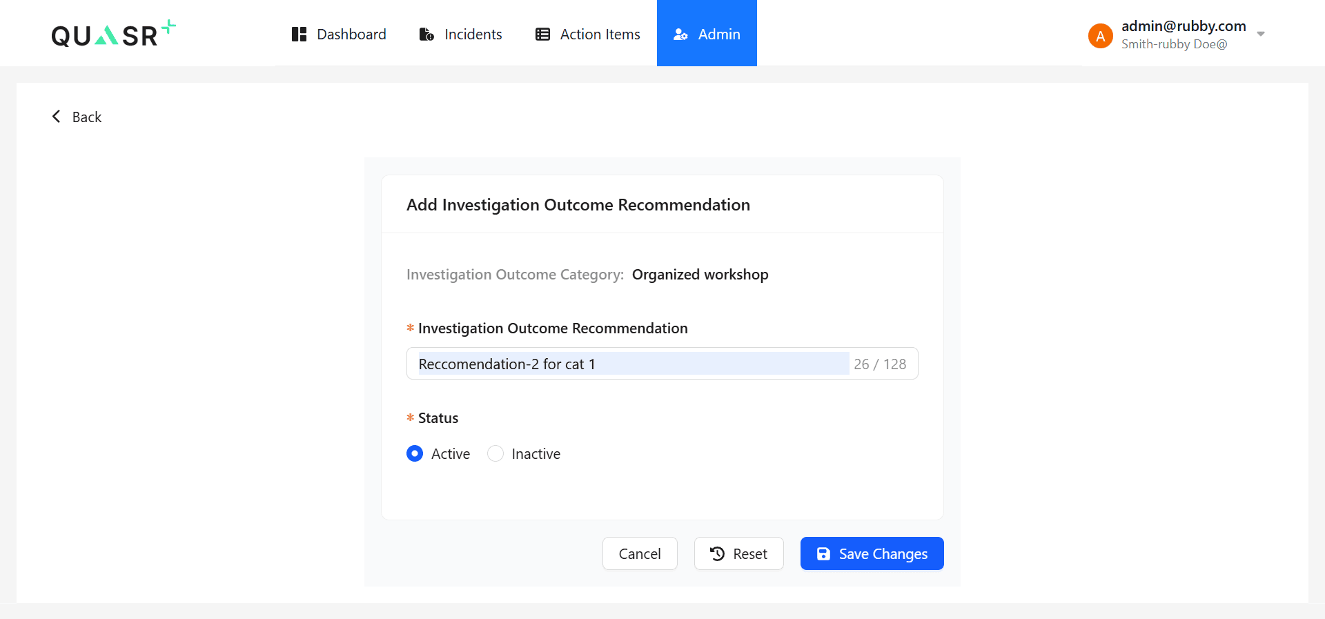 Click Add Investigation Outcome Recommendation .